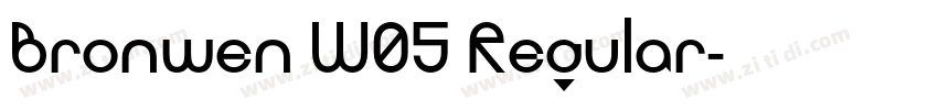 Bronwen W05 Regular字体转换 Bronwen W05 Regular字体转换